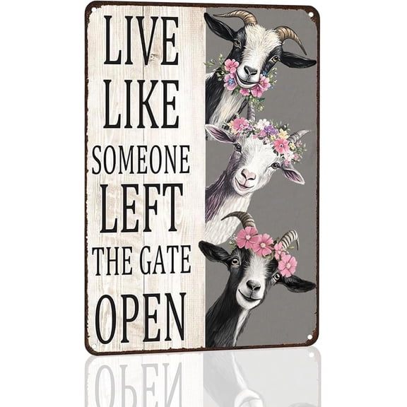 Metal Sign Goat Live Like Someone Left The Gate Open Vintage Signs Retro Aluminum Tin Sign for Kitchen Office Home Bar Cafe Wall Decor 8x12 Inch