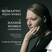 Catherine Penderup - Romantic Piano Works - Classical - CD