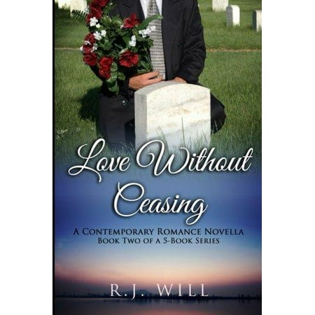 Love Without Ceasing