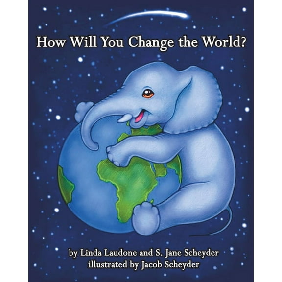 How Will You Change the World?, (Paperback)