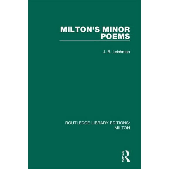 Routledge Library Editions: Milton Milton's Minor Poems, Book 6, (Hardcover)