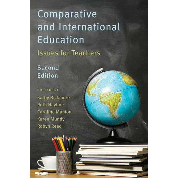 Comparative and International Education, 2nd Edition, (Paperback)