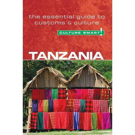 ISBN 9781857334838 product image for Tanzania - Culture Smart! : The Essential Guide to Customs & Culture - Paperback | upcitemdb.com