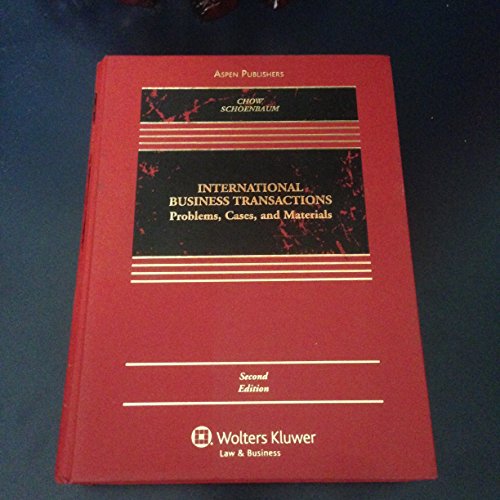 Pre-Owned International Business Transactions: Problems, Cases, and Materials (Hardcover) 0735570655 9780735570658