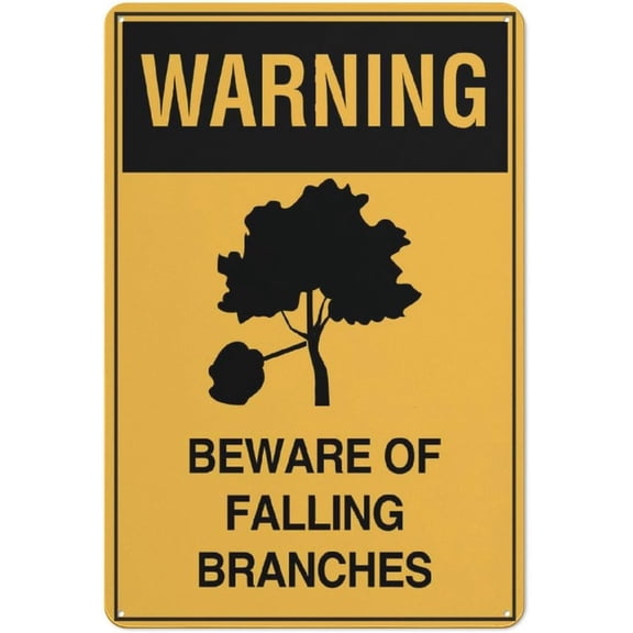 Warning Beware Of Falling Branches Sign 12 X 8 Inches Aluminum Sign Reflective - Uv Protected, Waterproof, Weatherproof And Fade Resistant - 4Pre-Drilled Holes
