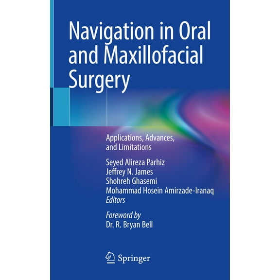 Navigation in Oral and Maxillofacial Surgery: Applications, Advances, and Limitations, (Hardcover)