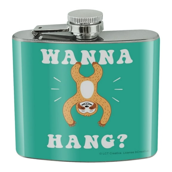 Wanna Hang Want Sloth Funny Humor Stainless Steel 5oz Hip Drink Kidney Flask