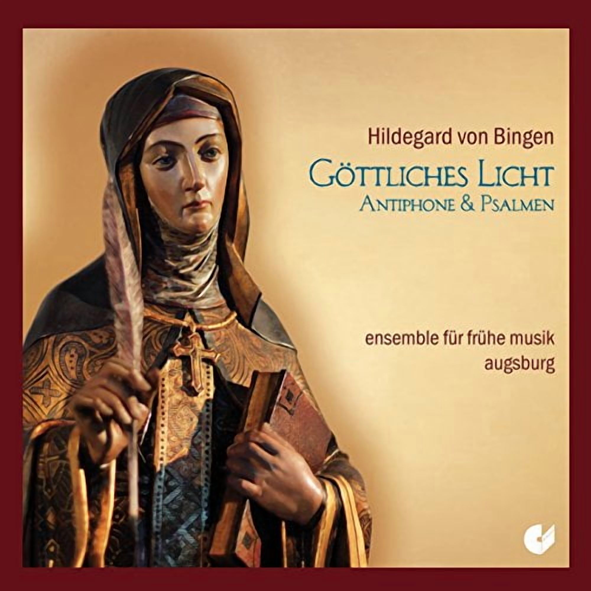 Bingen / Ensemble Fur Fruhe Musik Augsburg - Goettliches Licht - Antiphone & Psalmen - Music & Performance - CD