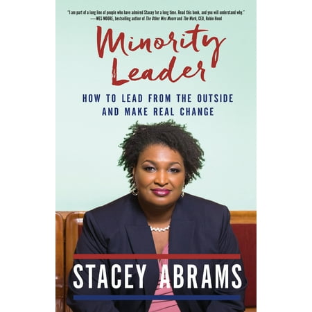 Minority Leader : How to Build Your Future and Make Real (Best Companies For Minorities)