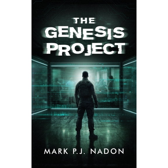 The Genesis Project: A Psychological Tech Thriller, (Paperback)