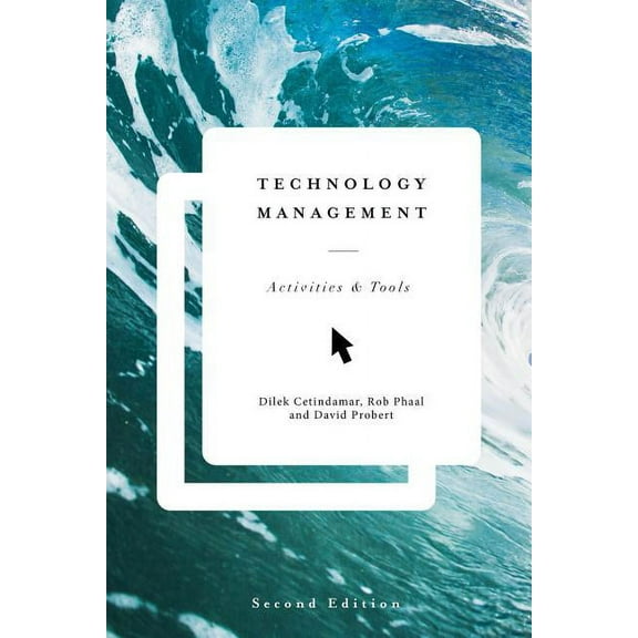 Technology Management: Activities and Tools, (Paperback)