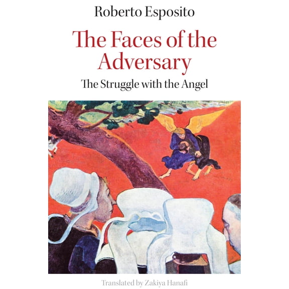 The Faces of the Adversary: The Enigma of Jacob and the Angel, (Paperback)