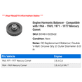 thumbnail image 2 of Engine Harmonic Balancer - Compatible with 1964 - 1969, 1971 - 1977 Mercury Comet 1965 1966 1967 1968 1972 1973 1974 1975 1976, 2 of 2