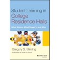 thumbnail image 1 of Student Learning in College Residence Halls: What Works, What Doesn't, and Why, 1 of 6