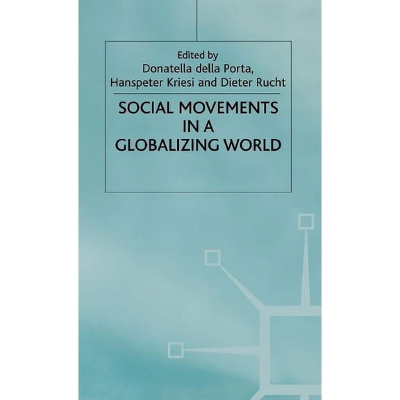 Social Movements in a Globalising World, (Hardcover)