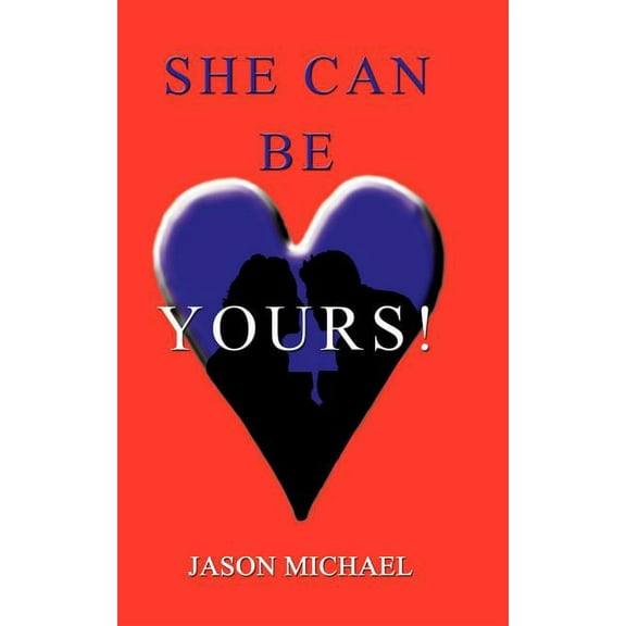 She Can Be Yours!, (Paperback)