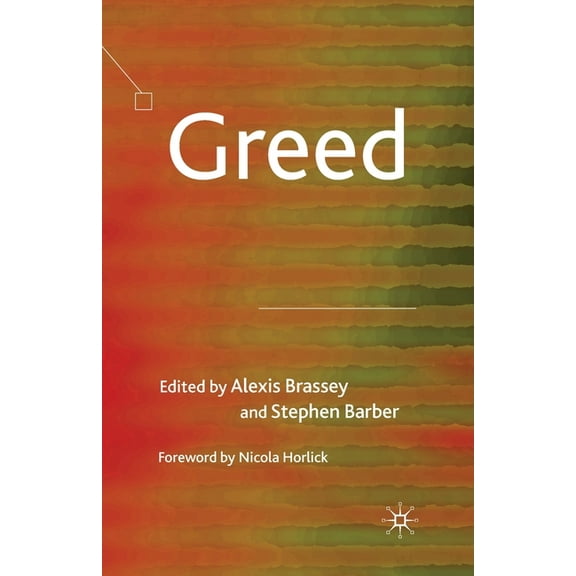 Greed, (Paperback)