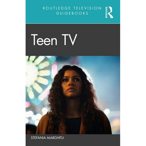 Routledge Television Guidebooks Teen TV, (Paperback)