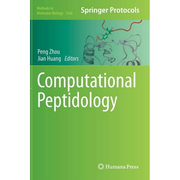 Methods in Molecular Biology Computational Peptidology, Book 1268, (Hardcover)