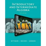 Introductory and Intermediate Algebra (Pre-Owned Paperback 9780321917898) by Marvin Bittinger, Judith Beecher, Barbara Johnson