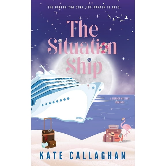 The Situation Ship: A Sizzling Summer Romantic Suspense, (Paperback)