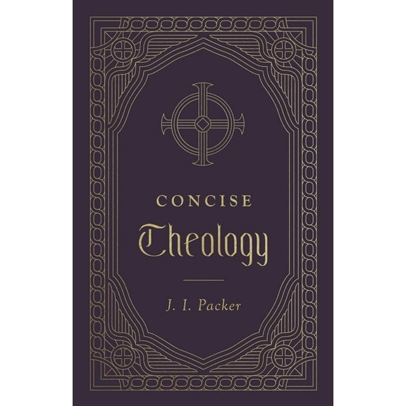 Concise Theology, (Hardcover)