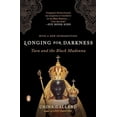 thumbnail image 1 of Pre-Owned Longing for Darkness: Tara and the Black Madonna (Paperback) 0140195661 9780140195668, 1 of 1
