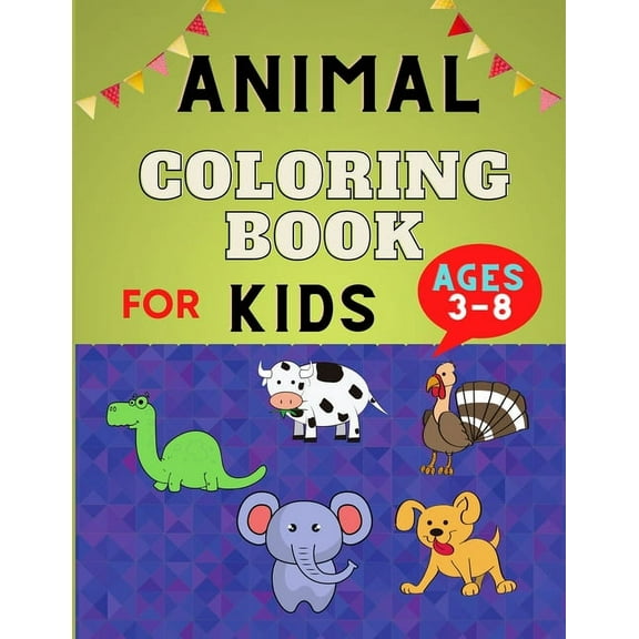 Animal coloring book for kids ages 3-8 : Cute Easy Educational Coloring Pages for Boys & Girls, Little Kids, Preschool and Kindergarten: Funny coloring book for animal lovers (Paperback)