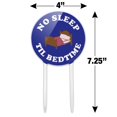thumbnail image 2 of Acrylic No Sleep Til Bedtime Funny Humor Cake Topper Party Decoration for Wedding Anniversary Birthday Graduation, 2 of 7