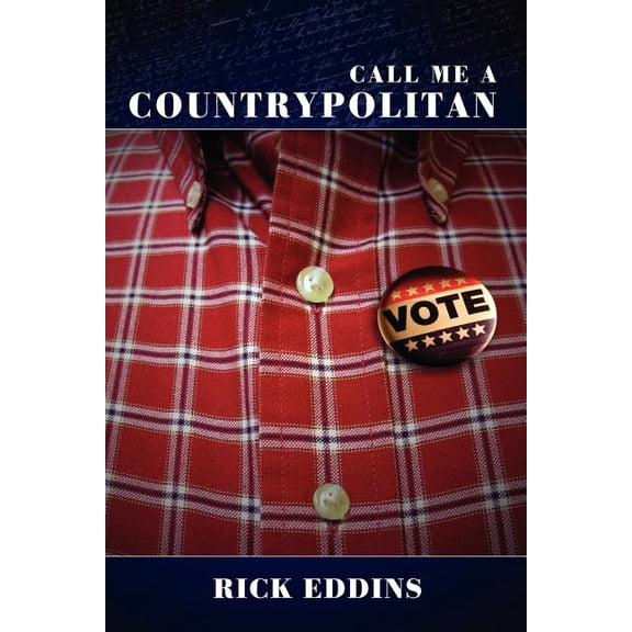 Call Me a Countrypolitan, (Paperback)