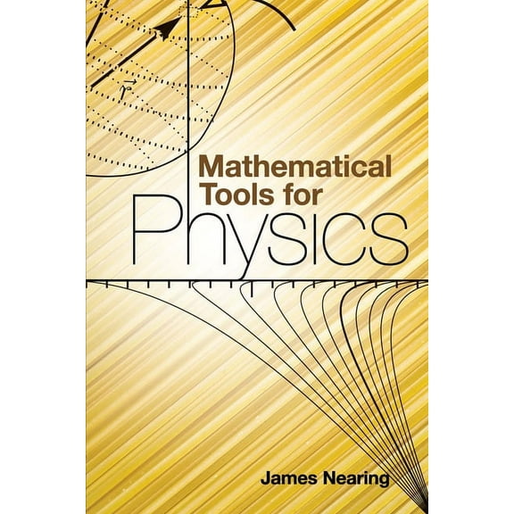 Dover Books on Physics Mathematical Tools for Physics, (Paperback)