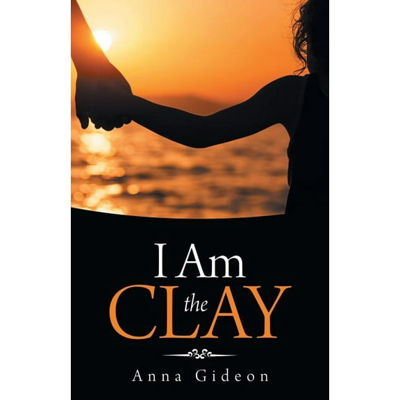 I Am the Clay (Paperback)