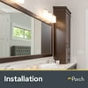 Vanity Light Installation by Porch Home Services