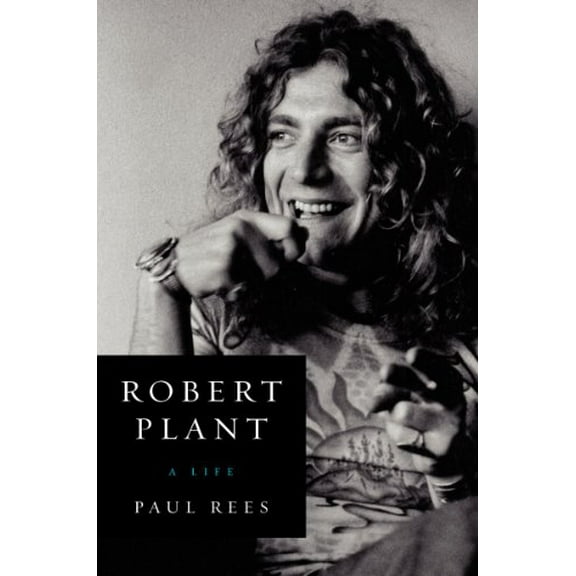 Pre-Owned Robert Plant: A Life Paperback