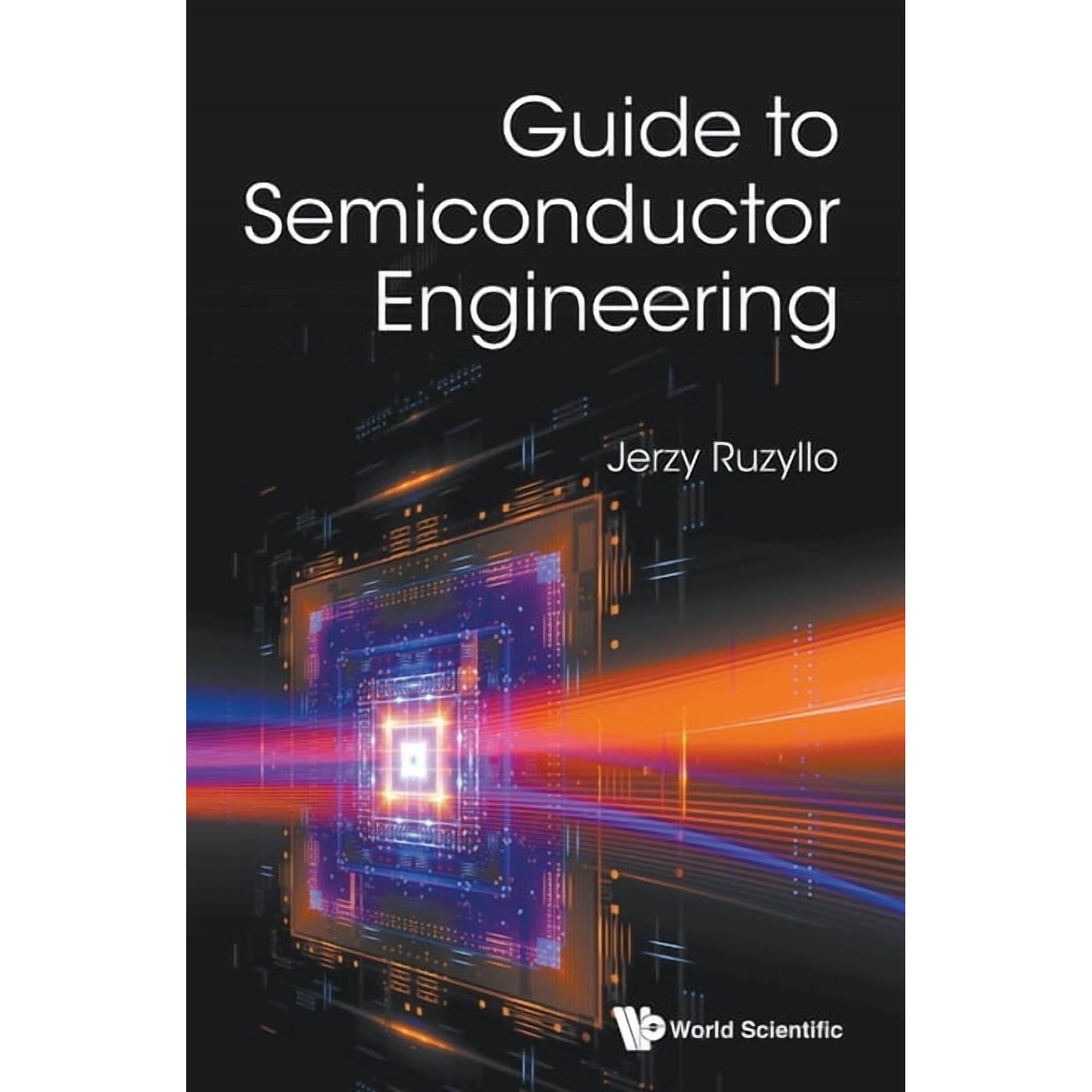 Guide to Semiconductor Engineering (Hardcover)