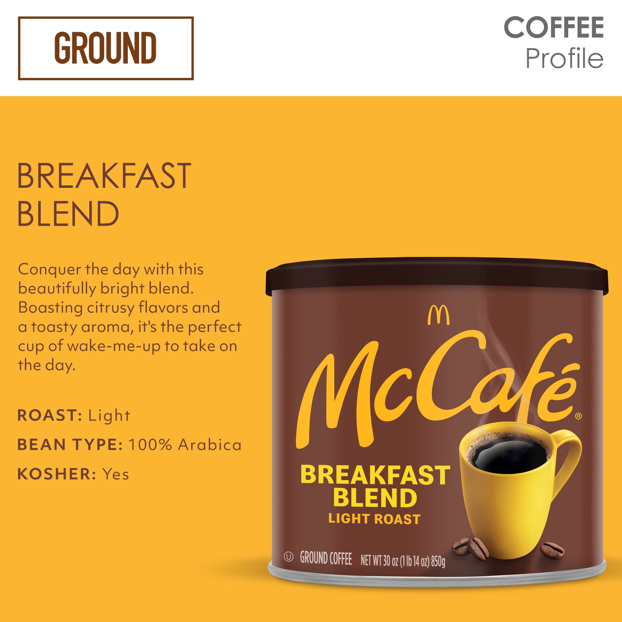 McCafe Breakfast Blend, Light Roast, Ground Coffee, 30 oz