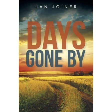 Days Gone By (Paperback)