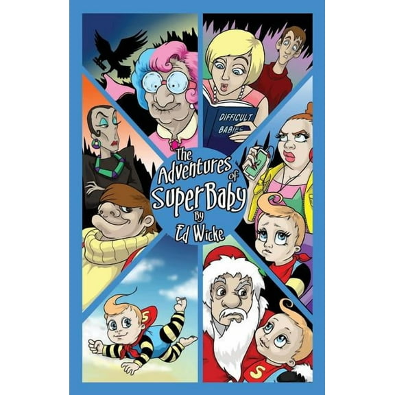 The Adventures of SuperBaby, (Paperback)