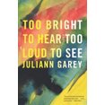 thumbnail image 3 of Too Bright to Hear Too Loud to See, 3 of 3