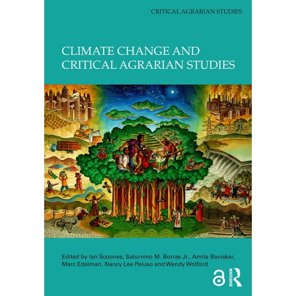 Critical Agrarian Studies Climate Change and Critical Agrarian Studies, (Hardcover)
