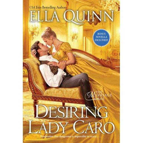 The Marriage Game: Desiring Lady Caro (Series #4) (Paperback)