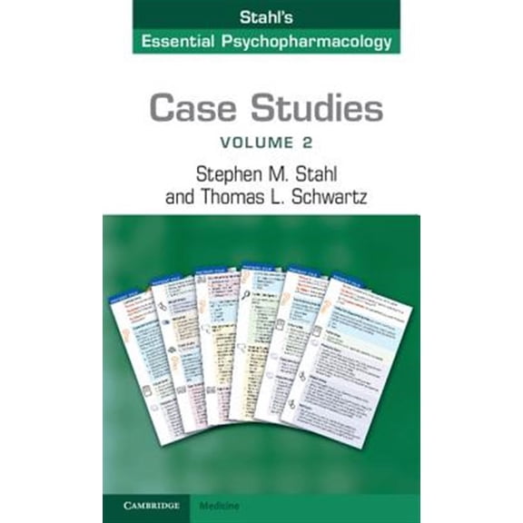 Pre-Owned Case Studies: Stahl's Essential Psychopharmacology: Volume 2