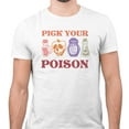 thumbnail image 2 of Pick Your Poison Shirt Unisex X-Small White, 2 of 5