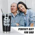 thumbnail image 3 of Gifts for Dad, Birthday Gifts For Dad From Daughter Son, 20oz Tumbler Stainless Steel Double Wall Vacuum Insulated Travel Coffee Mug Best Dad Ever Gifts for Father''s Day, 3 of 5