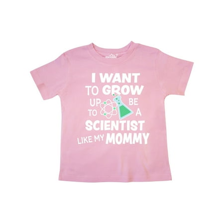 

Inktastic I Want To Grow up To Be a Scientist Like My Mommy Gift Toddler Boy or Toddler Girl T-Shirt