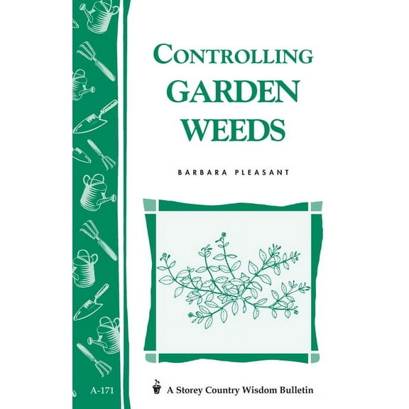 Controlling Garden Weeds - Paperback