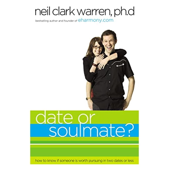 Pre-Owned Date or Soul Mate?: How to Know If Someone Is Worth Pursuing in Two Dates or Less (Paperback) 078528303X 9780785283034