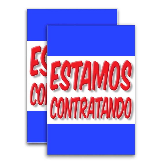 ESTAMOS CONTRATANDO (24" X 36") Vinyl Decal Only (Pack of 2) |Sign|Sticker|Poster