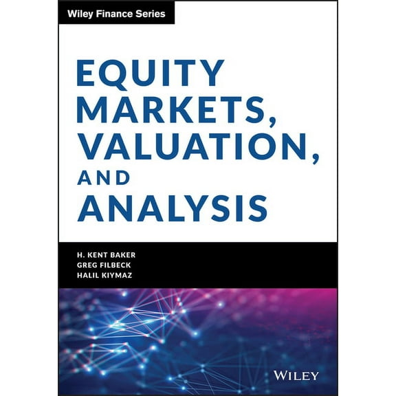 Wiley Finance: Equity Markets, Valuation, and Analysis (Hardcover)