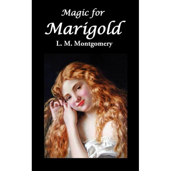 Magic for Marigold, (Hardcover)